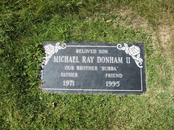 Donham, II  Michael Ray ('Bubba') gravesite