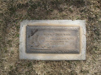 Bones,   Michelle Denise gravesite
