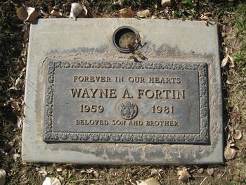 Fortin,   Wayne Allen gravesite