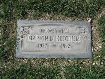 Ketchum,   Marion Dorothy gravesite