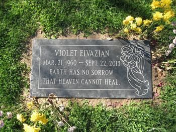 Eivazian,   Violet gravesite